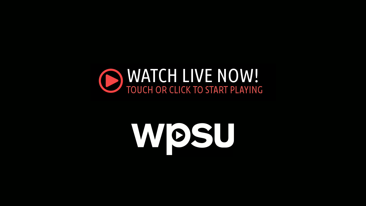 Watch WPSU Live Now!